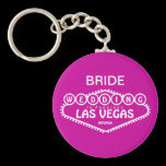 BRIDE  Wedding In Fabulous Las Vegas Keychain keychains