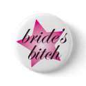 Bride's Bitch Button