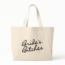 Brides Bitches (Blk) Tote Bag