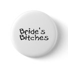 round_button - Bride's Bitches (Blk)