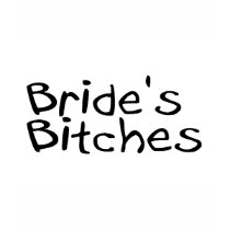 Bride's Bitches (Blk) t-shirts