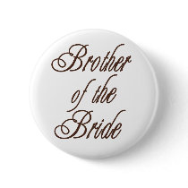 Bride's Brother Classy Browns buttons