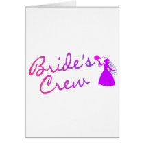 Brides Crew (Bride) cards