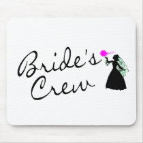 Brides Crew (Bride) Mouse Pads