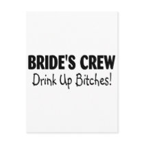 Brides Crew Drink Up Bitches Black Post Cards