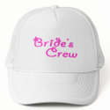 Bride's Crew hats by CelebrationZazzle Bride's Crew hats