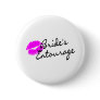 Brides Entourage (Kiss) Pinback Button