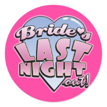 Bride's Last Night Out Bachelorette Party stickers