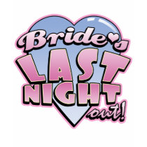 Bride's Last Night Out Bachelorette Party t-shirts