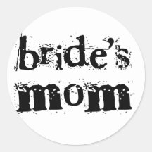 Bride's Mom Black Text Round Stickers