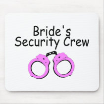 Brides Security Crew (Handcuffs) mousepads