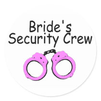 Brides Security Crew (Pink Cuffs) stickers