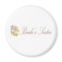 Brides Sister Magnet