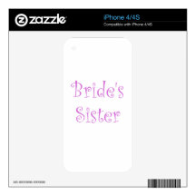 Bride's Sister Skins For The iPhone 4