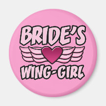 Bride's Wing-Girl Bachelorette Party Magnets