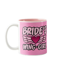 Bride's Wing-Girl Bachelorette Party Coffee Mugs