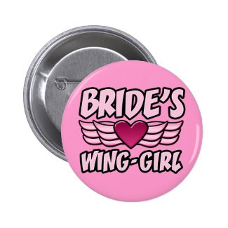 Bride's Wing-Girl Bachelorette Party Pins