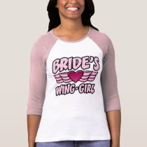 Bride's Wing-Girl Bachelorette Party t-shirts