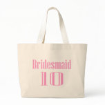 Bridesmaid 10 bags