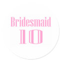 Bridesmaid 10 stickers