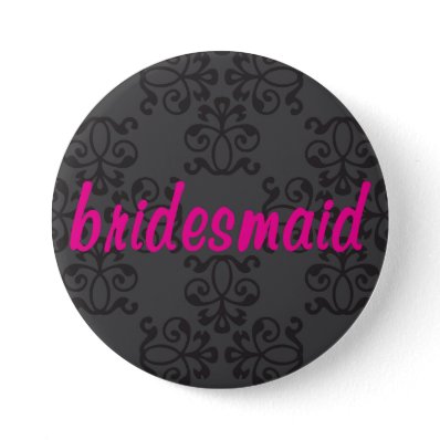Bridesmaid 12 pinback buttons