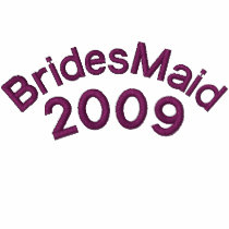 Bride'sMaid 2009 - Customized embroidered shirts