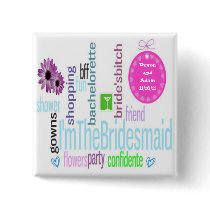 Bridesmaid Button