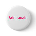 Bridesmaid buttons