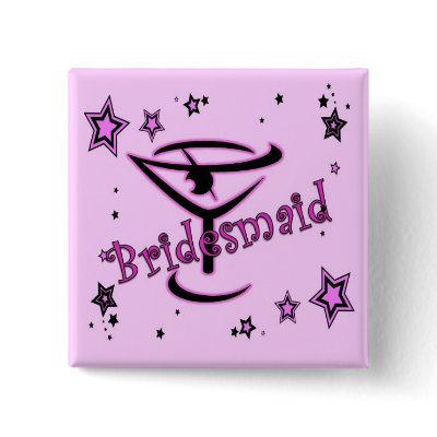 Bridesmaid Pinback Button