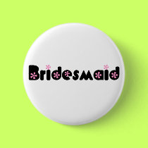 Bridesmaid button by wedding_tshirts Bridesmaid button