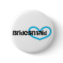 Bridesmaid buttons