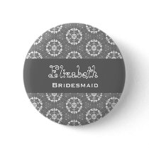 Bridesmaid Button Gray White Star Flower Pattern