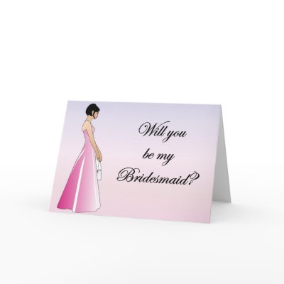 Bridesmaid card