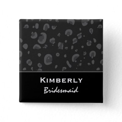 Bridesmaid Dark Gray and Black Leopard Confetti Button