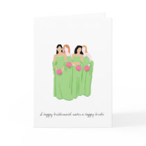 Bridesmaid Greeting Card