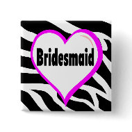 Bridesmaid (Heart Zebra Print) button