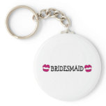 Bridesmaid Kisses Key Chain