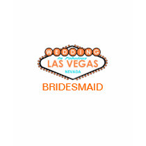 BRIDESMAID LAS VEGAS WEDDING T-Shirt