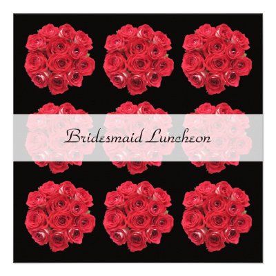 Bridesmaid Luncheon Invitation -- Bridal Roses