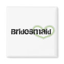 Bridesmaid magnets