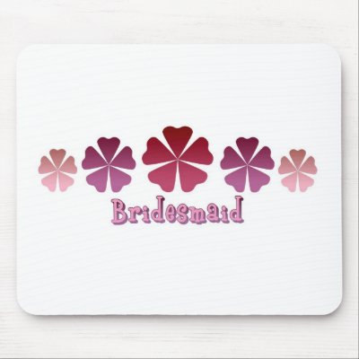 Bridesmaid Mousepads