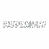 Bridesmaid (On Front)-Hoodie embroidered shirts by pammys Bridesmaid (On Front)-Hoodie embroidered shirts