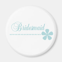 Bridesmaid Teal Elegance Magnet