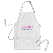 Bridesmaid The Wise One Apron