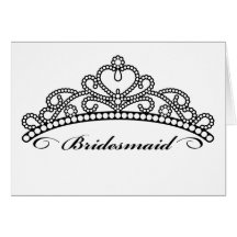 Bridesmaid Tiara Greeting Card