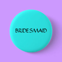 BRIDESMAID - Tif fany blue- button by Horseshoes3 BRIDESMAID - Tif fany blue- button