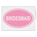 Bridesmaid Wedding Oval Pink cards