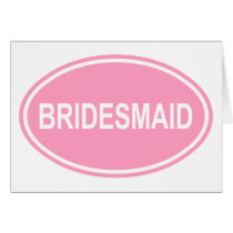 Bridesmaid Wedding Oval Pink cards