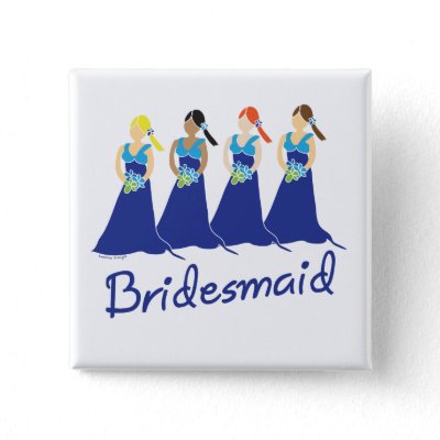 Gifts  Wedding Attendants on Bridesmaids In Blue Wedding Attendant Button By Lesrubaweddings