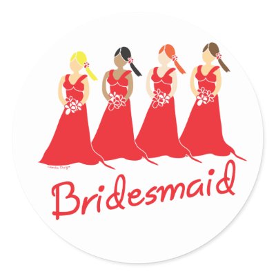 Bridesmaids in Red Wedding Attendant Round Sticker